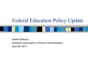 Federal Education Policy Update - PA. Assoc. for Rural and Small