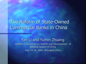 The Reform of State-Owned Commercial Banks in China