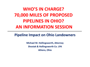 AN INFORMATION SESSION Pipeline Impact on Ohio Landowners