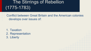 The Stirrings of Rebellion (1775