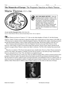 The Monarchs of Europe : The Pragmatic Sanction on Maria Theresa