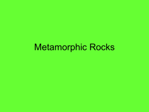 Metamorphic Rocks - Kelly High School
