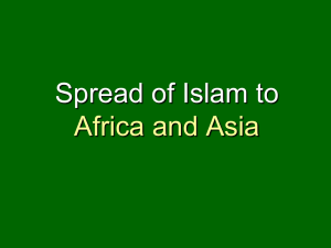 Spread of Islam to Africa and Asia