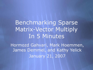 Benchmarking Sparse Matrix-Vector Multiply
