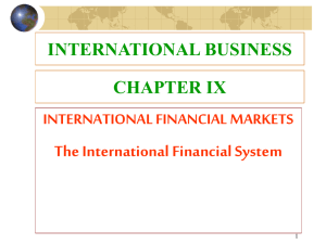 Purposes of the International Capital Markets