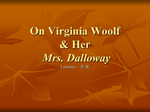 On Virginia Woolf & Her Mrs. Dalloway