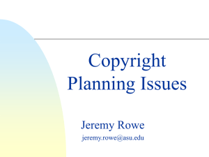 Copyright Planning Issues - Arizona State University