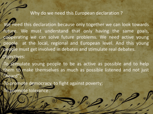 Why do we need this European declaration ?