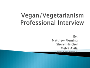 Vegan/Vegetarianism Professional Interview