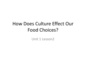 How Does Culture Effect Our Food Choices?