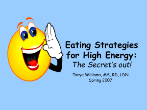 Eating Strategies for High Energy: The Secret's out!