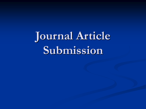 Journal Article Submission What are journals for?