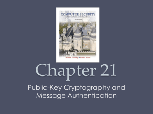 Public Key Cryptography & Message Authentication