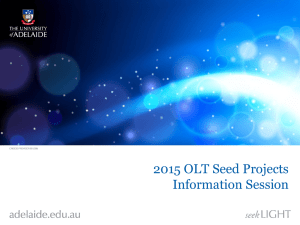 OLT Seed Projects - University of Adelaide
