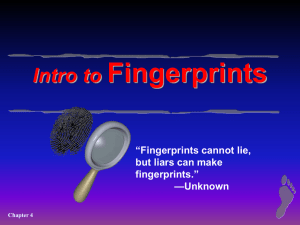intro fingerprints 2008 - Mr. La Magna's Forensic Science