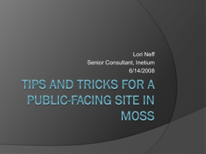 Tips and Tricks for a Public-Facing Site in MOSS