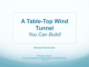A Table Top Wind Tunnel