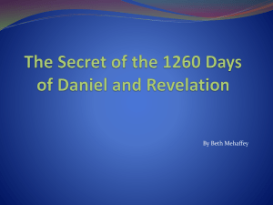 The Secret of the 1260 Days of Daniel and Revelation