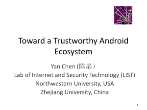 Towards a Trustworthy Android Ecosystem