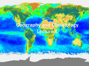 Lecture 1 Geography and Climatology