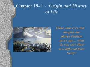 19-1 Origin of Life