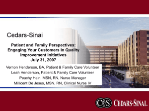 Patient and Family Perspectives: Engaging Your Customers In