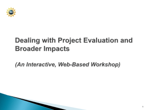 Dealing with Project Evaluation and Broader Impacts (An Interactive