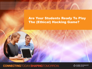 Are Your Students Ready to Play the Ethical Hacking Game?