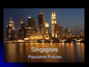 singapore population policies by sabrina