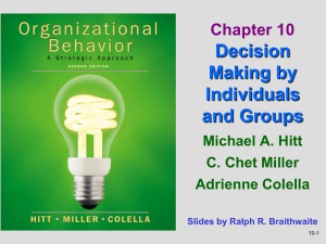 Decision Making by Individuals and Groups