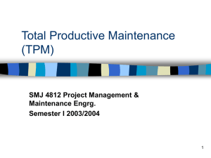 Introduction to Total Productive Maintenance (TPM)