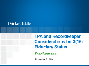 TPA and Recordkeeper Considerations for 3(16) Fiduciary Status