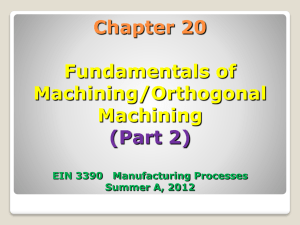 Fundamentals of Machining/Orthogonal Machining Part 2