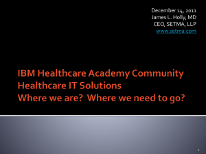 IBM Healthcare Academy Community Healthcare IT Solutions
