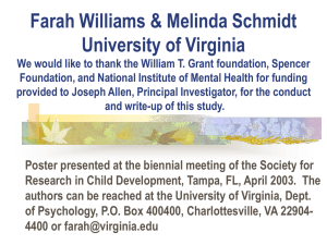 Farah Williams & Melinda Schmidt University of Virginia