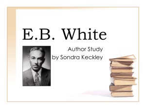 EB White--Author Study