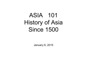 ASIA 101 History of Asia Since 1500