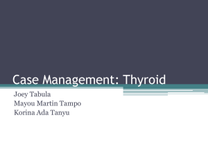 Case Management: Thyroid