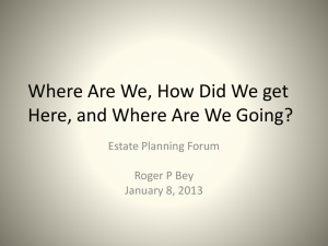 Bey Powerpoint - Tulsa Estate Planning Forum