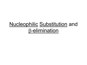 Nucleophilic Substitution and b