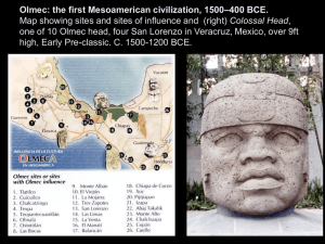 Olmec: the first Mesoamerican civilization, 1500–400 BCE. Map