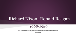 Richard Nixon- Ronald Reagan