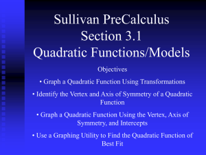 Quadratic Functions and Models