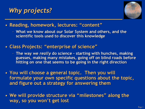 PowerPoint Presentation - Projects: topics I'll discuss