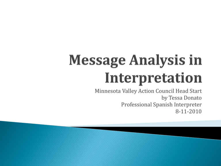 Message Analysis In Interpretation