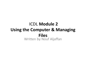 Module 2 Using the Computer & Managing Files