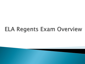 ELA Regents Exam Overview - White Plains Public Schools