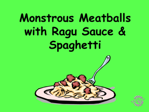 Monstrous Meatballs with Ragu Sauce & Spaghetti