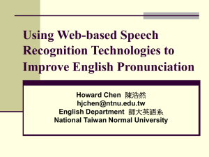 Using Web-based Speech Recognition Technologies to Improve