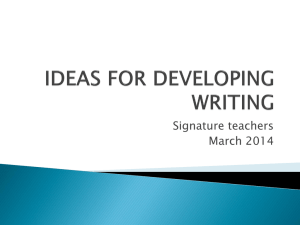 IDEAS FOR DEVELOPING WRITING